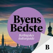 Podcast Byens Bedste – Berlingskes kulturguide