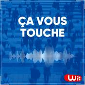 Podcast Ça vous touche