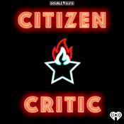 Podcast Citizen Critic