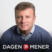 Podcast Dagen mener - Med Vebjørn Selbekk