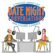 Podcast Date Night Conversations