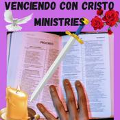 Podcast Venciendo Con Cristo Ministries