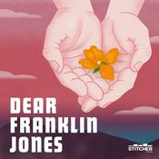 Podcast Dear Franklin Jones