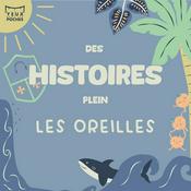 Podcast Des Histoires Plein les Oreilles