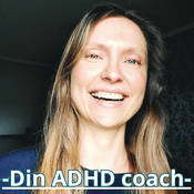 Podcast Din ADHD-coach