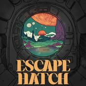 Podcast Escape Hatch (formerly Dune Pod)