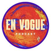 Podcast En Vogue