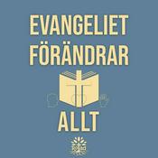 Podcast Evangeliet förändrar allt