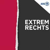 Podcast Extrem rechts – Der Hass-Händler und der Staat