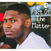 Podcast Fact of the matter