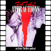 Podcast Fatal Attractions