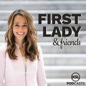 Podcast First Lady & Friends