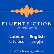 Podcast FluentFiction - Latvian