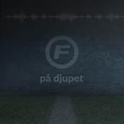 Podcast Fotbollskanalen på djupet