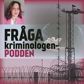 Podcast Fråga Kriminologen