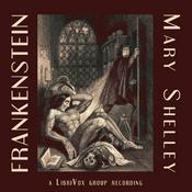 Podcast Frankenstein, or The Modern Prometheus by Mary Wollstonecraft Shelley (1797 - 1851)