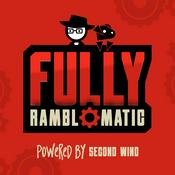 Podcast Fully Ramblomatic