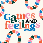 Podcast Games and Feelings