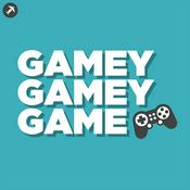 Podcast Gamey Gamey Game