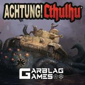 Podcast Garblag Games - Achtung! Cthulhu