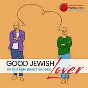 Podcast Good Jewish Lover