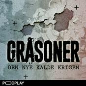 Podcast Gråsoner - den nye kalde krigen