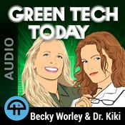 Podcast Green Tech Today (Audio)