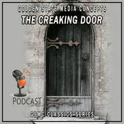 Podcast GSMC Classics: The Creaking Door