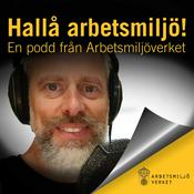 Podcast Hallå arbetsmiljö!