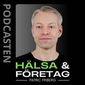 Podcast Hälsa & Företag