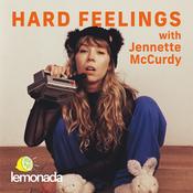 Podcast Hard Feelings with Jennette McCurdy