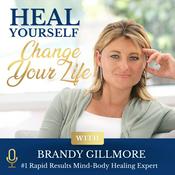 Podcast Heal Yourself. Change Your Life