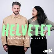 Podcast Helvetet med Walden & Parisa