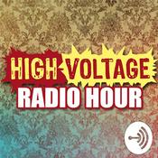 Podcast High Voltage Radio Hour