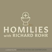 Podcast Homilies by Fr. Richard Rohr, OFM