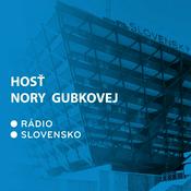 Podcast Hosť Nory Gubkovej