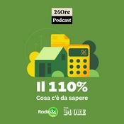 Podcast Il 110% - Cosa c'è da sapere