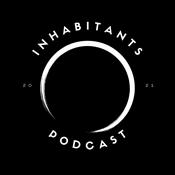 Podcast Inhabitants Podcast