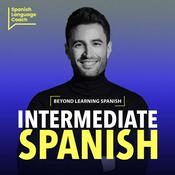 Podcast Intermediate Spanish Podcast - Español Intermedio