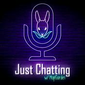 Podcast Just Chatting with MopGarden