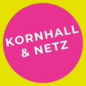 Podcast Kornhall & Netz