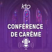 Podcast KTO Radio / Conférence de Carême