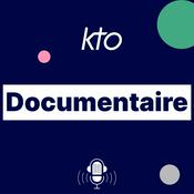 Podcast KTO Radio / Documentaire