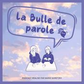 Podcast La Bulle de parole