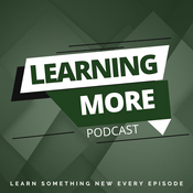 Podcast Learning More