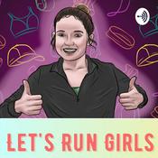 Podcast Let's Run Girls