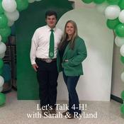 Podcast Let’s Talk 4-H with Sarah & Ryland