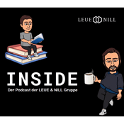 Podcast Inside - der Podcast der LEUE &amp; NILL Gruppe