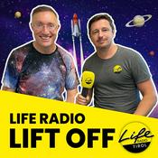 Podcast Life Radio LIFT OFF