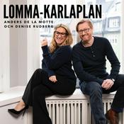 Podcast Lomma-Karlaplan med Anders de la Motte & Denise Rudberg